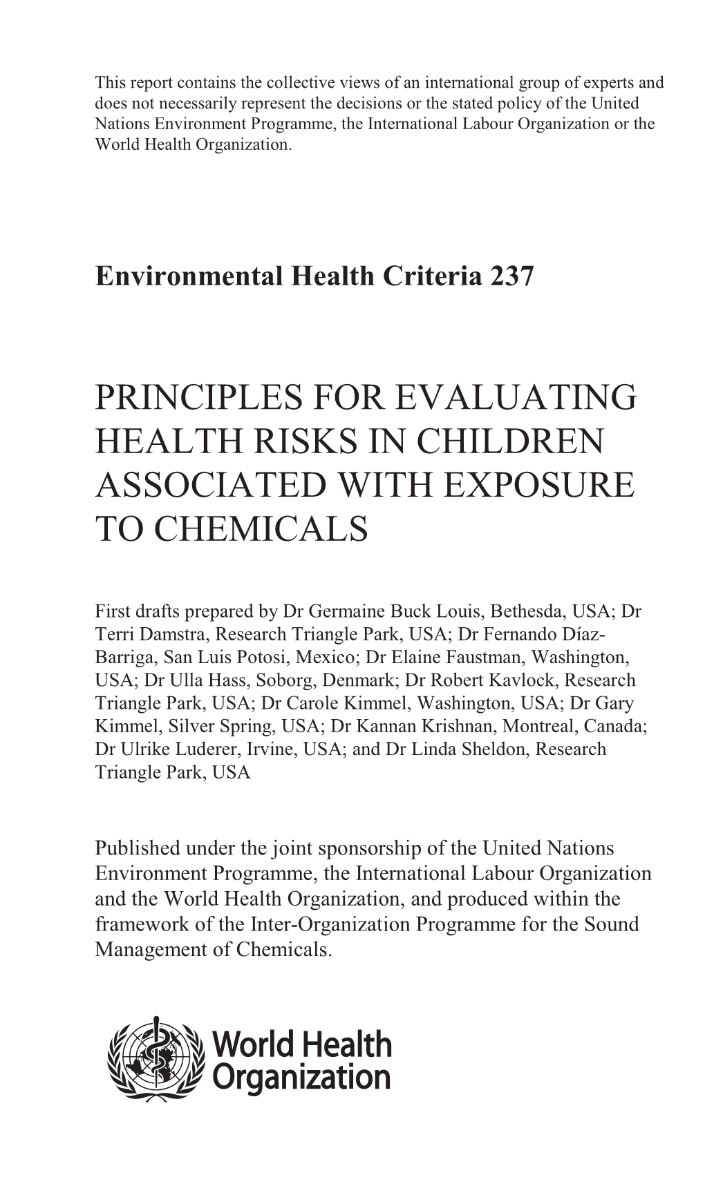 Principles for Evaluating Health Risks in Children Associated with Exposure to Chemicals