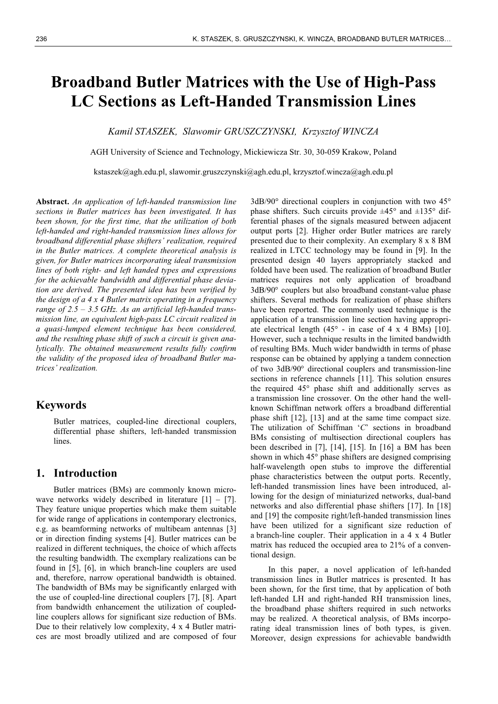 Broadband Butler Matrices with the Use of High-Pass LC Sections As Left-Handed Transmission Lines