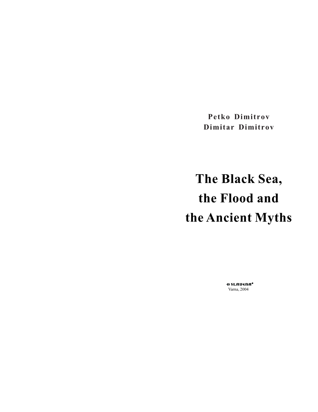 The Black Sea, the Flood and the Ancient Myths