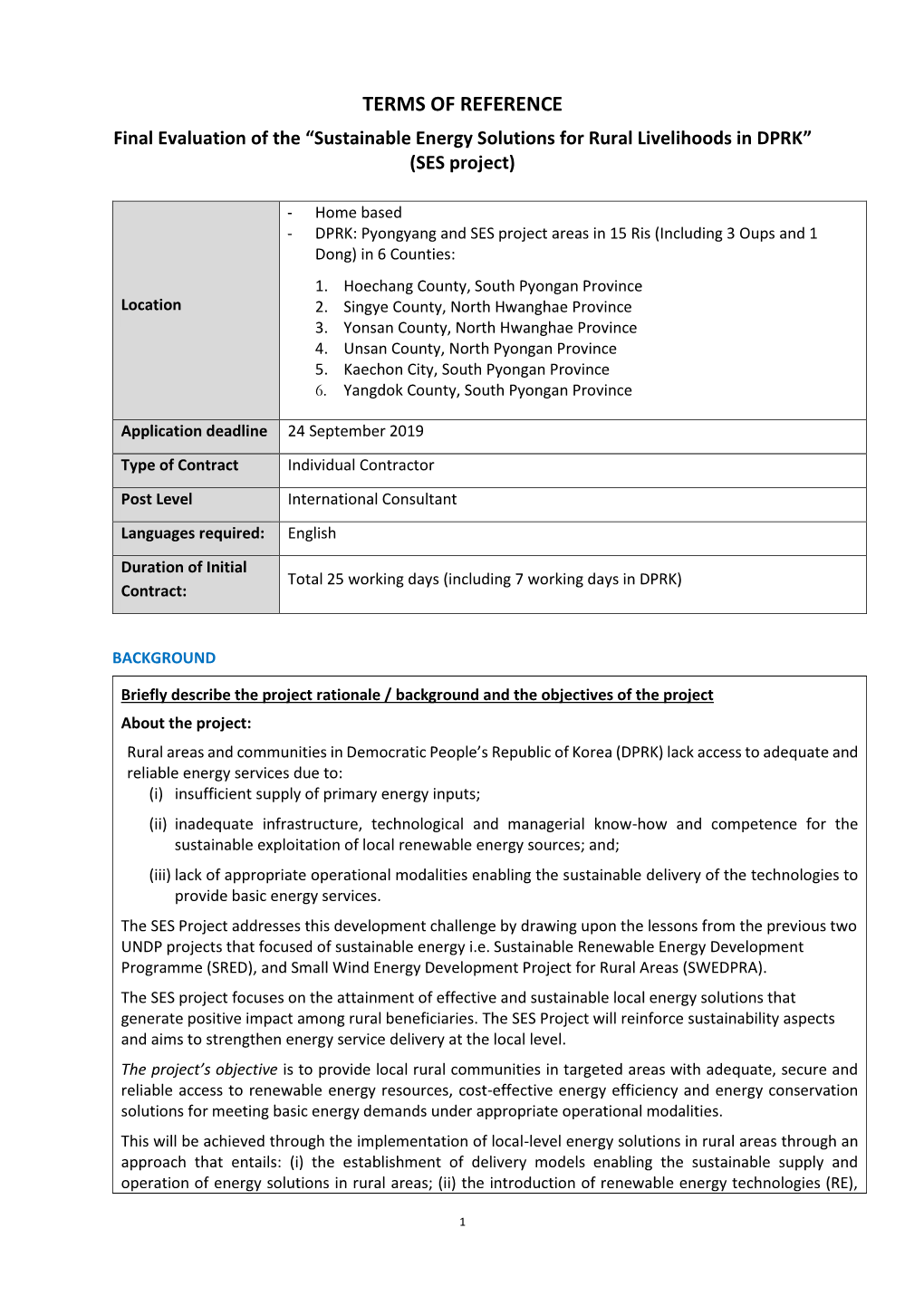 TERMS of REFERENCE Final Evaluation of the “Sustainable Energy Solutions for Rural Livelihoods in DPRK” (SES Project)