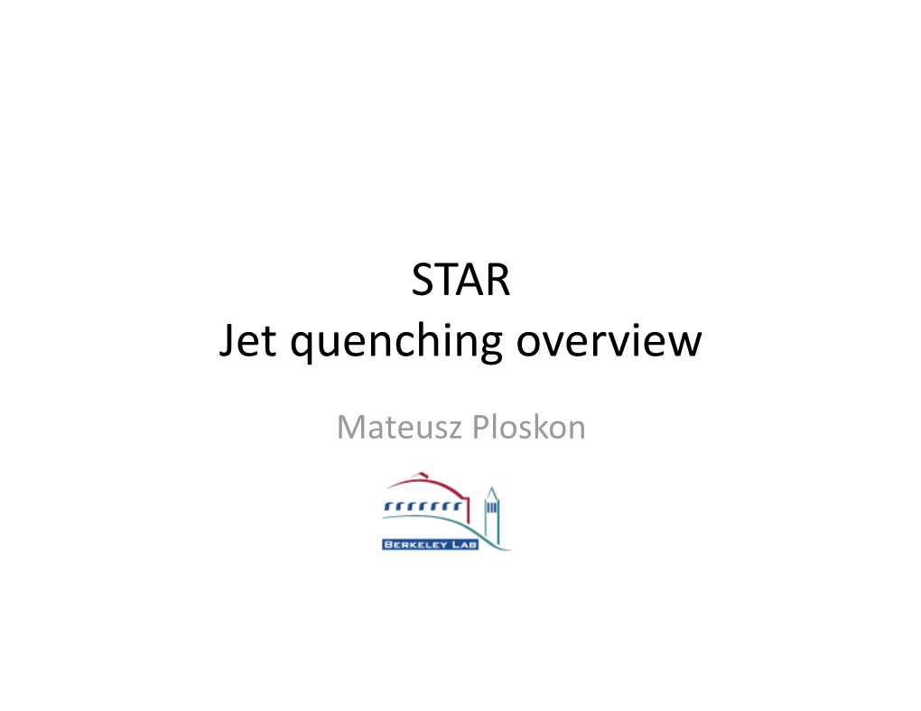 STAR Jet Quenching Overview