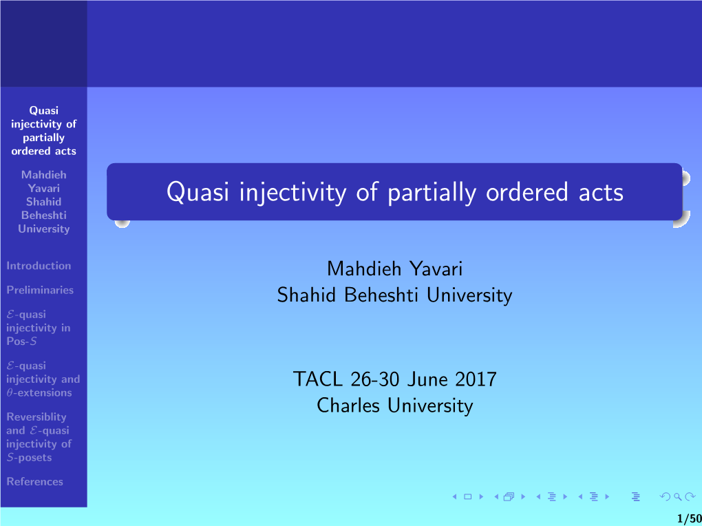 Quasi Injectivity of Partially Ordered Acts
