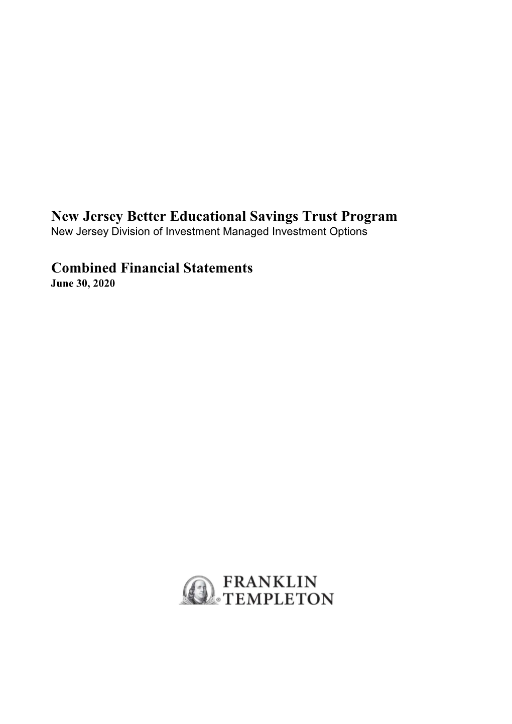 Audited Combined Financial Statements (New Jersey Division Of