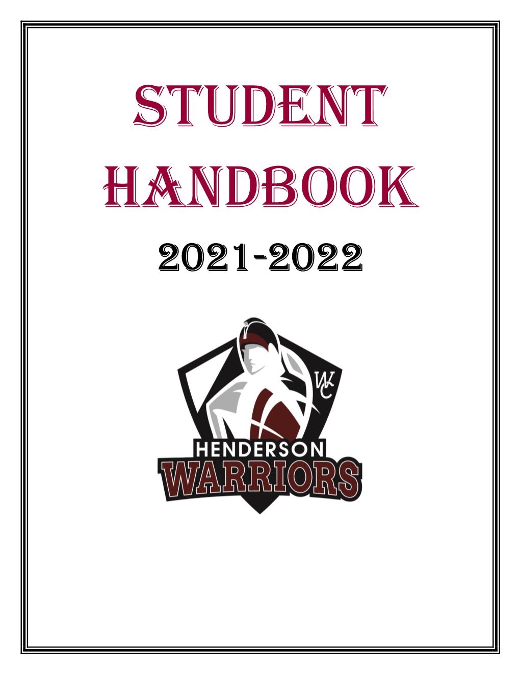 Henderson High School Student Handbook