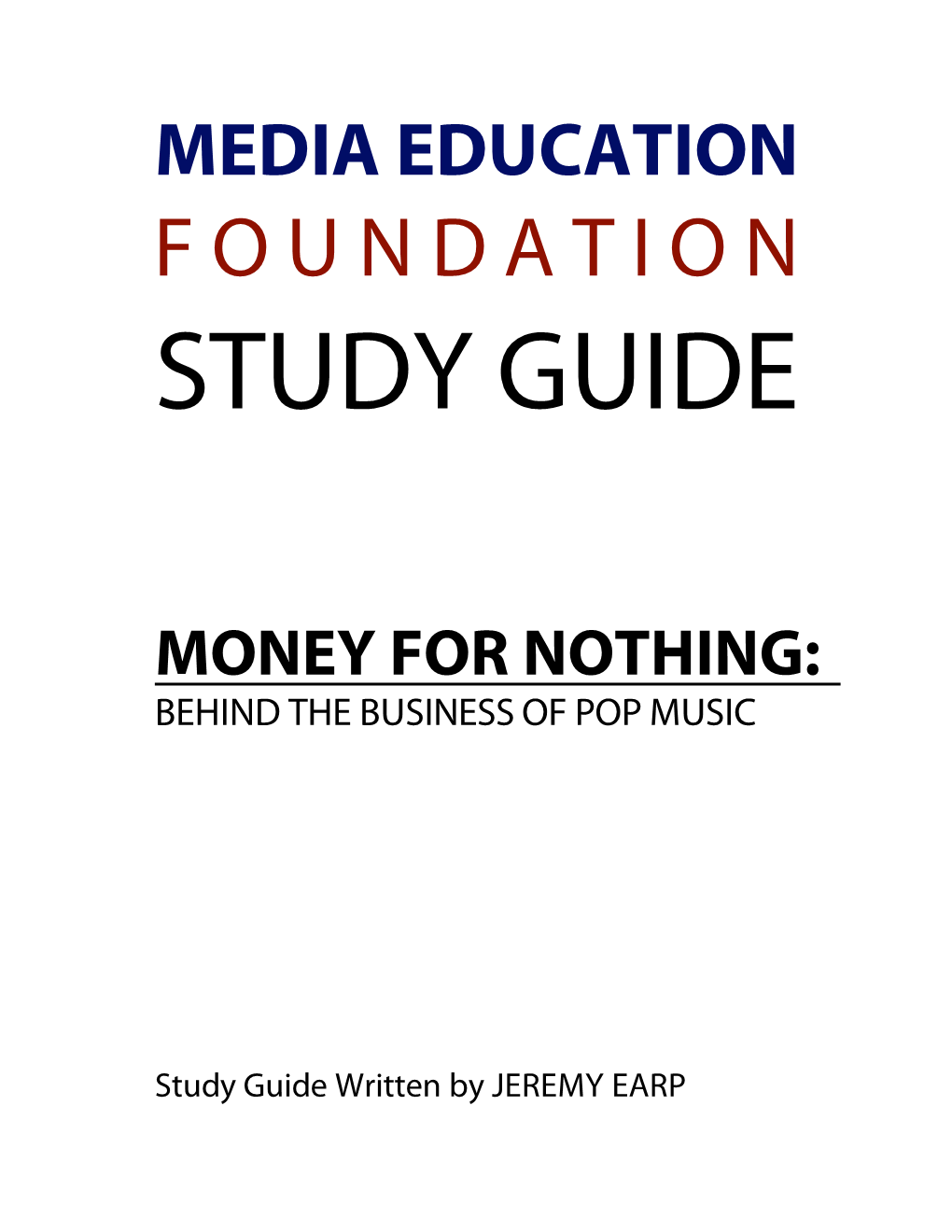 Money for Nothing: Behind the Business of Pop Music