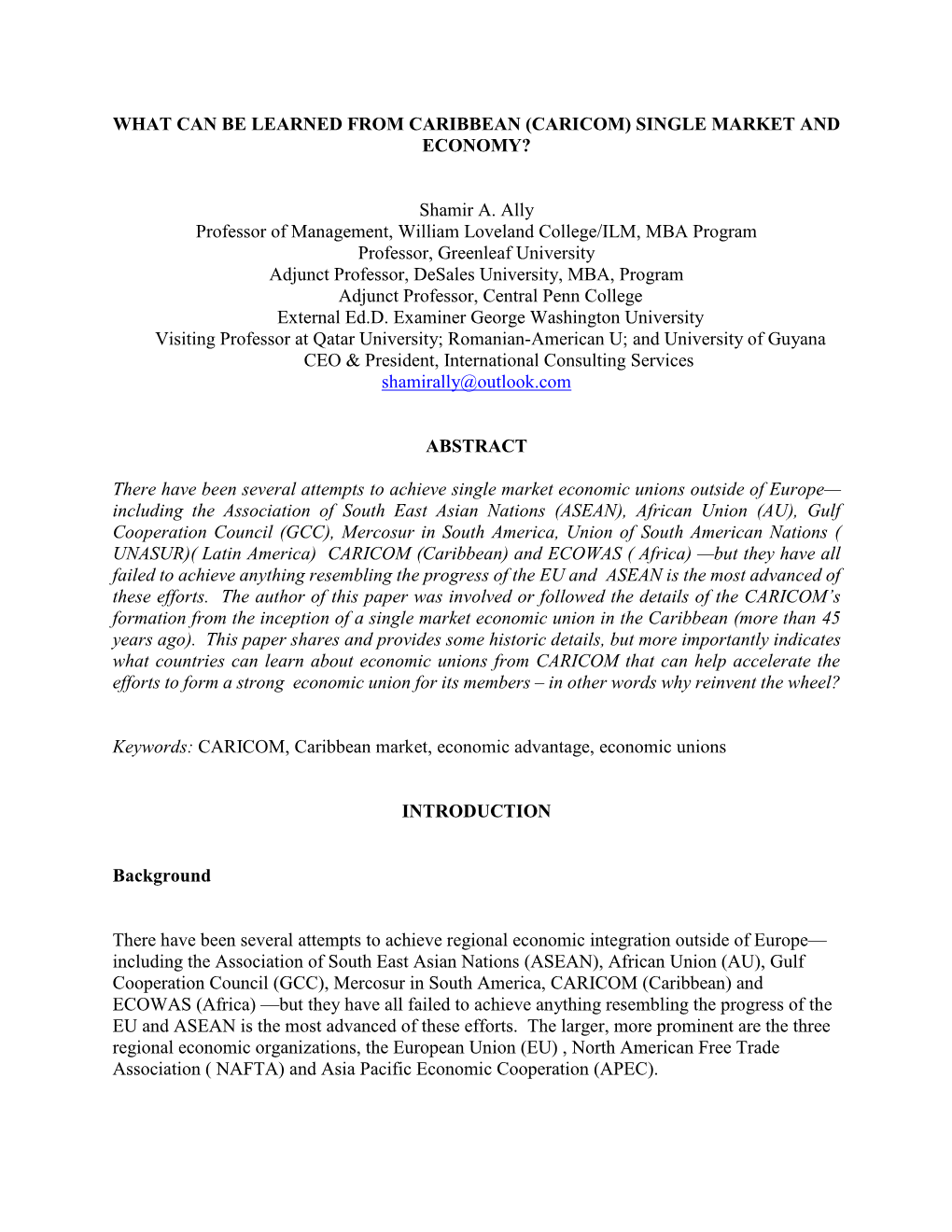 What Can Be Learned from Caribbean (Caricom) Single Market and Economy?