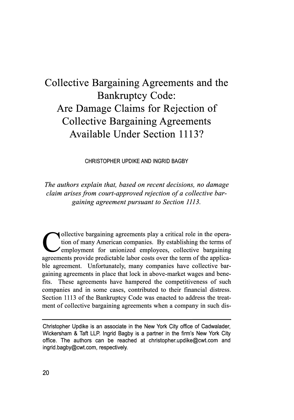 Collective Bargaining Agreements and the Bankruptcy Code: Are Damage Claims for Rejection of Collective Bargaining Agreements Available Under Section 1113?