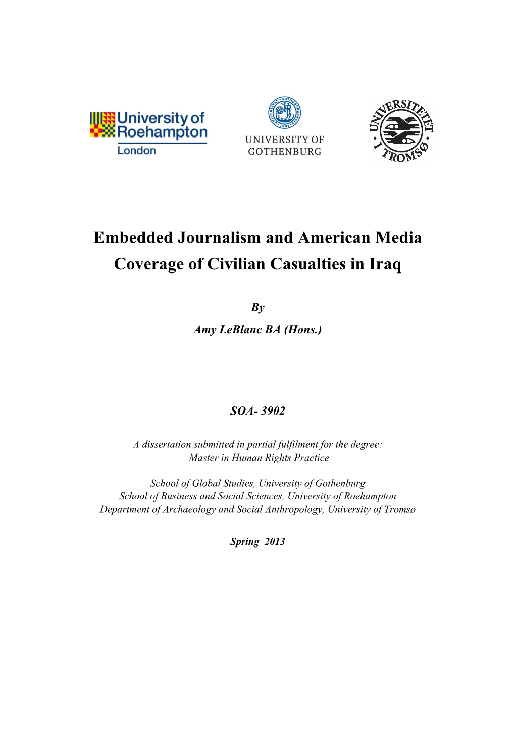 Embedded Journalism and American Media Coverage of Civilian Casualties in Iraq