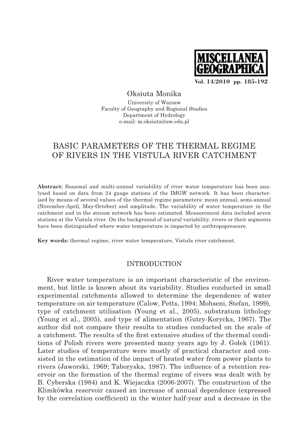 Basic Parameters of the Thermal Regime of Rivers in the Vistula River Catchment