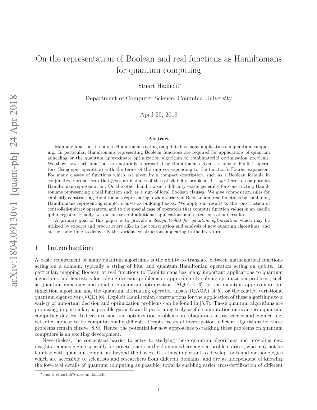 On the Representation of Boolean and Real Functions As Hamiltonians For