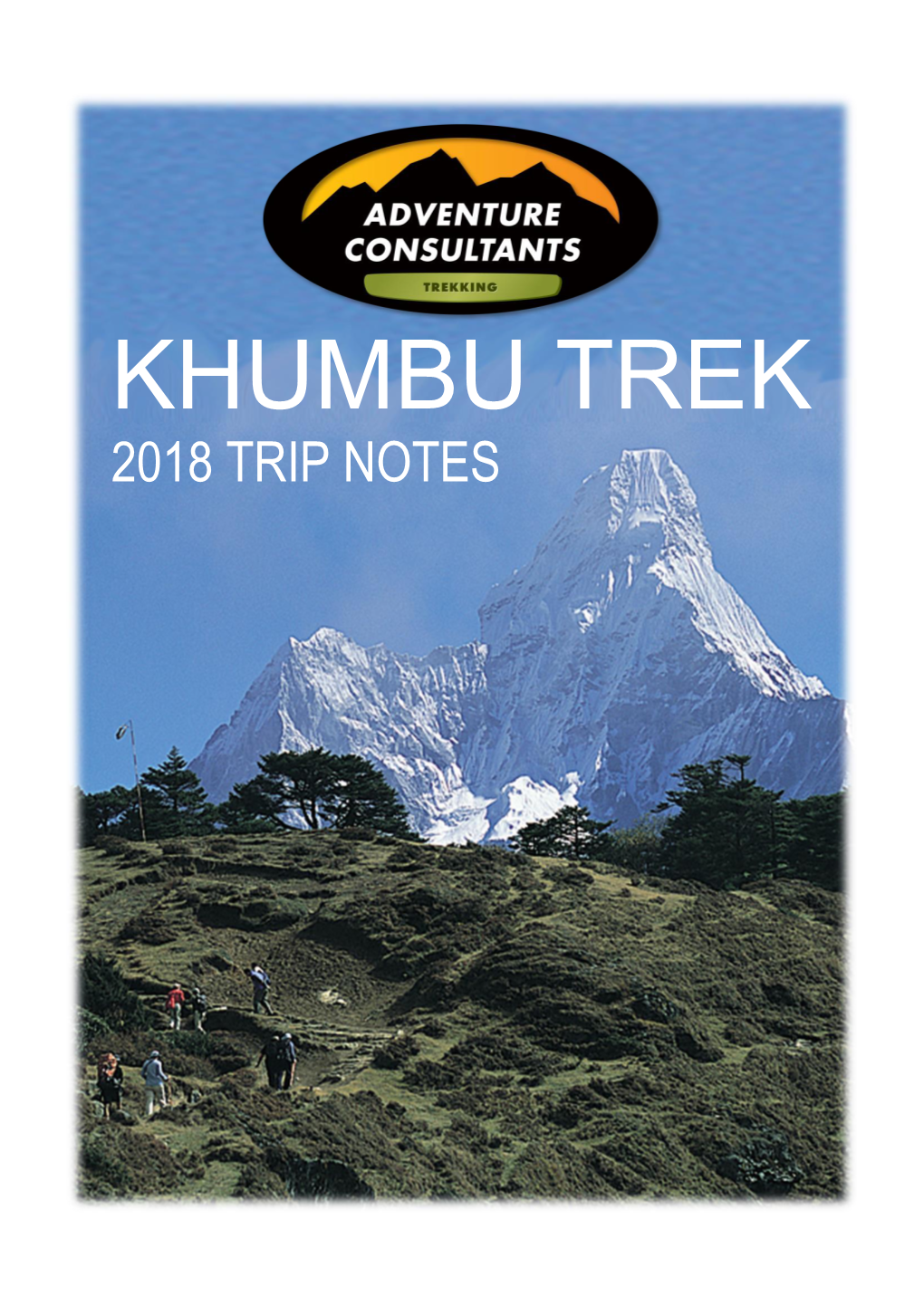 Khumbu Trek Trip Notes