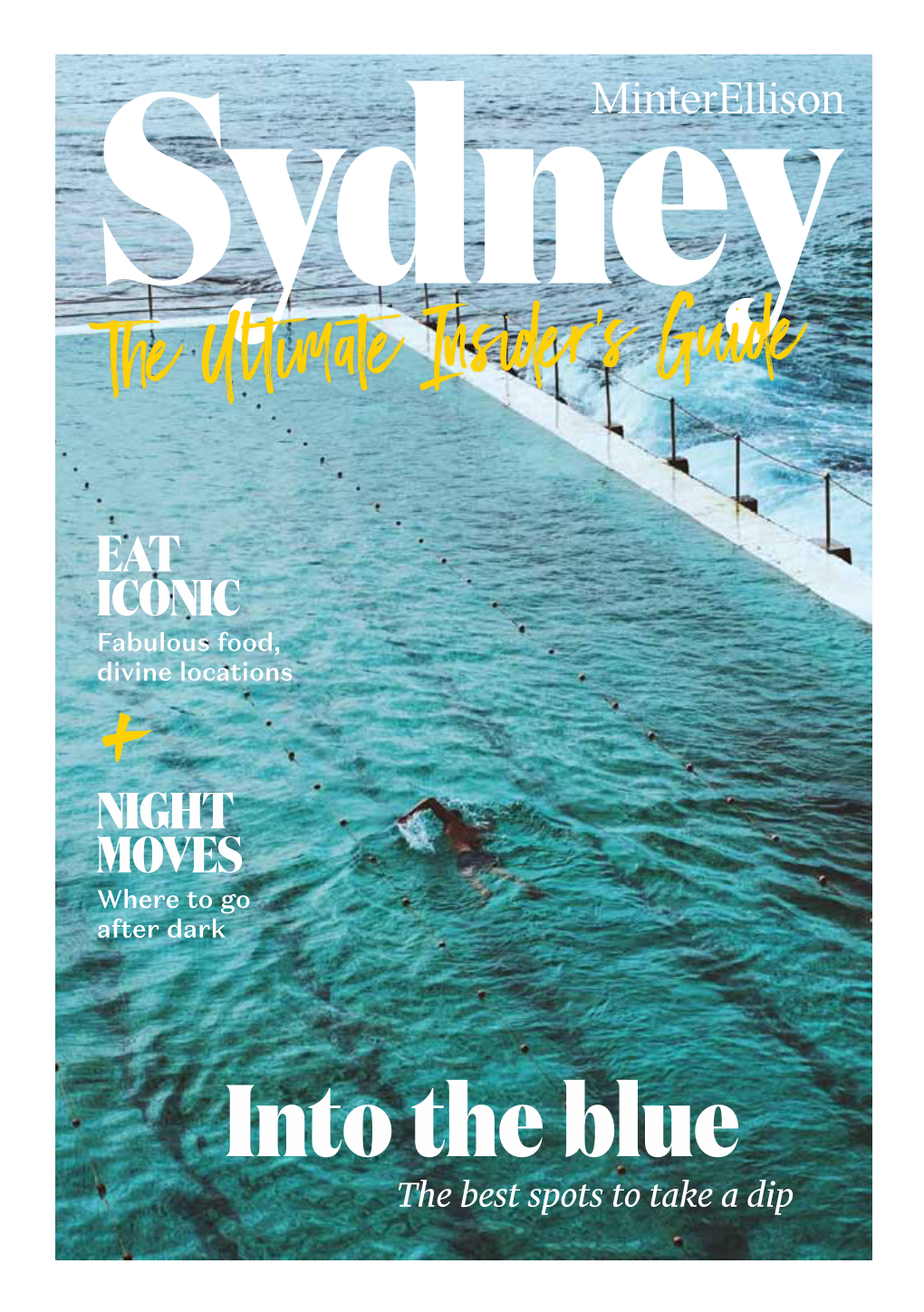 Sydney the Ultimate Insider’S Guide