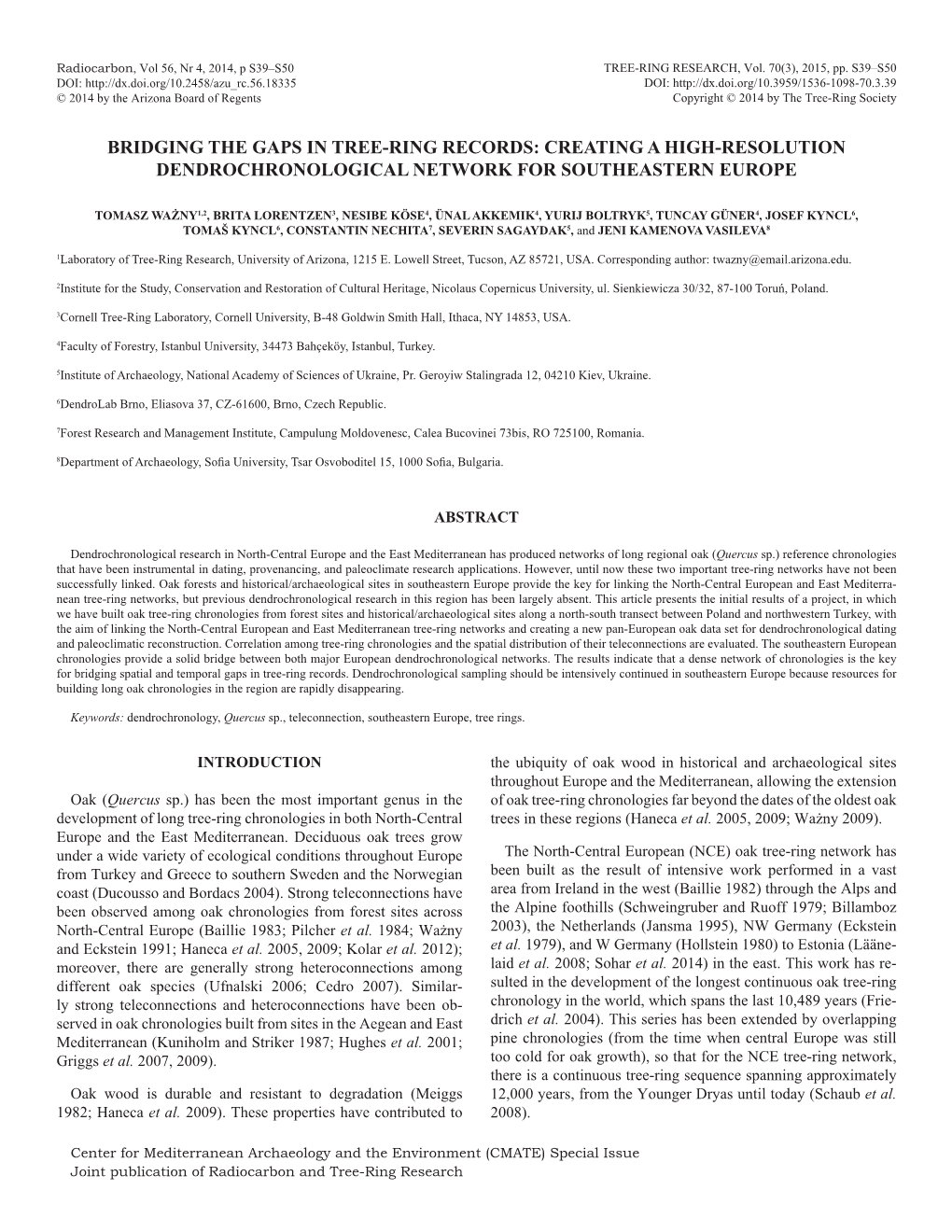 Bridging the Gaps in Tree-Ring Records: Creating a High-Resolution Dendrochronological Network for Southeastern Europe