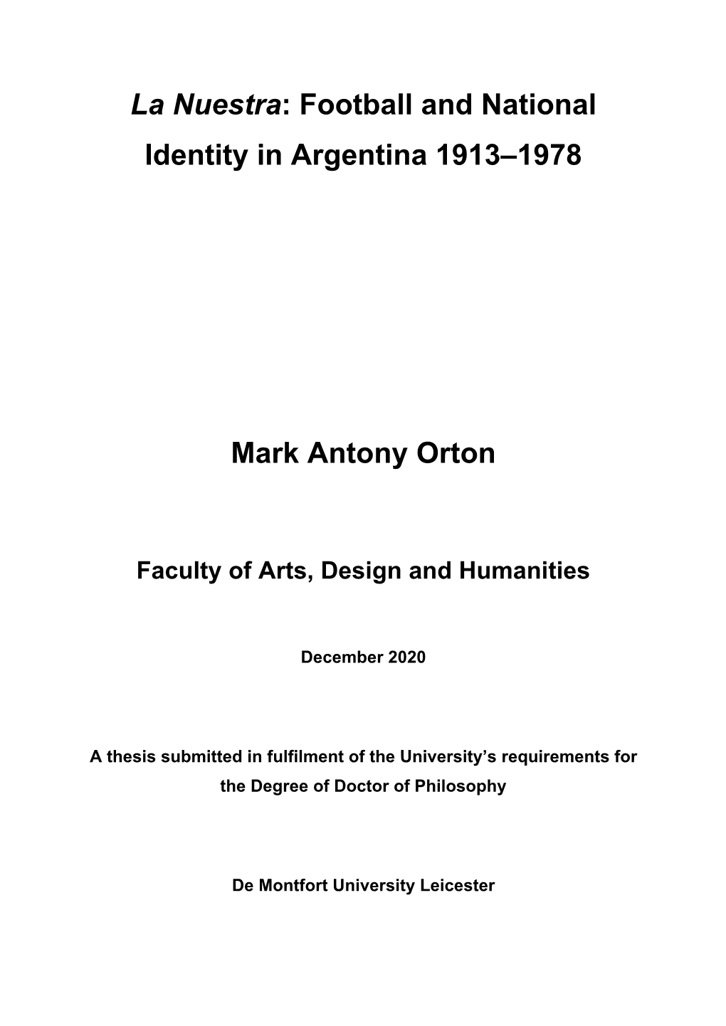 La Nuestra: Football and National Identity in Argentina 1913–1978