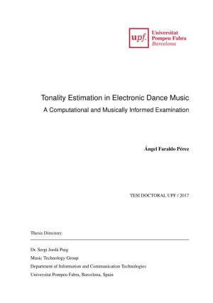 Tonality Estimation in Electronic Dance Music a Computational and Musically Informed Examination