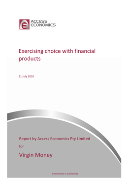 Exercising Choice with Financial Products Virgin Money