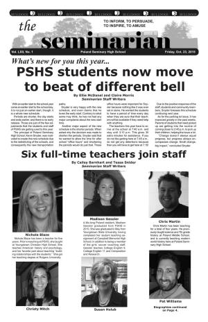 PSHS Students Now Move to Beat of Different Bell by Ellie Mcdanel and Claire Morris Seminarian Staff Writers with an Earlier Start to the School Year Paths