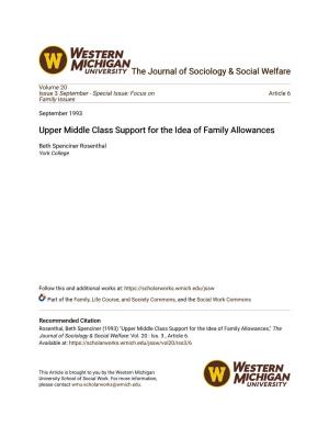 Upper Middle Class Support for the Idea of Family Allowances