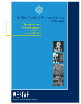 The New Face of Arts Leadership in the West (2005)