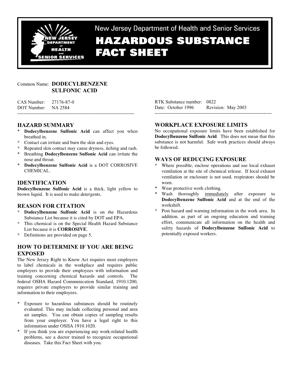 Common Name: DODECYLBENZENE SULFONIC ACID HAZARD