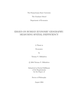 Essays on Russian Economic Geography: Measuring Spatial Inefficiency