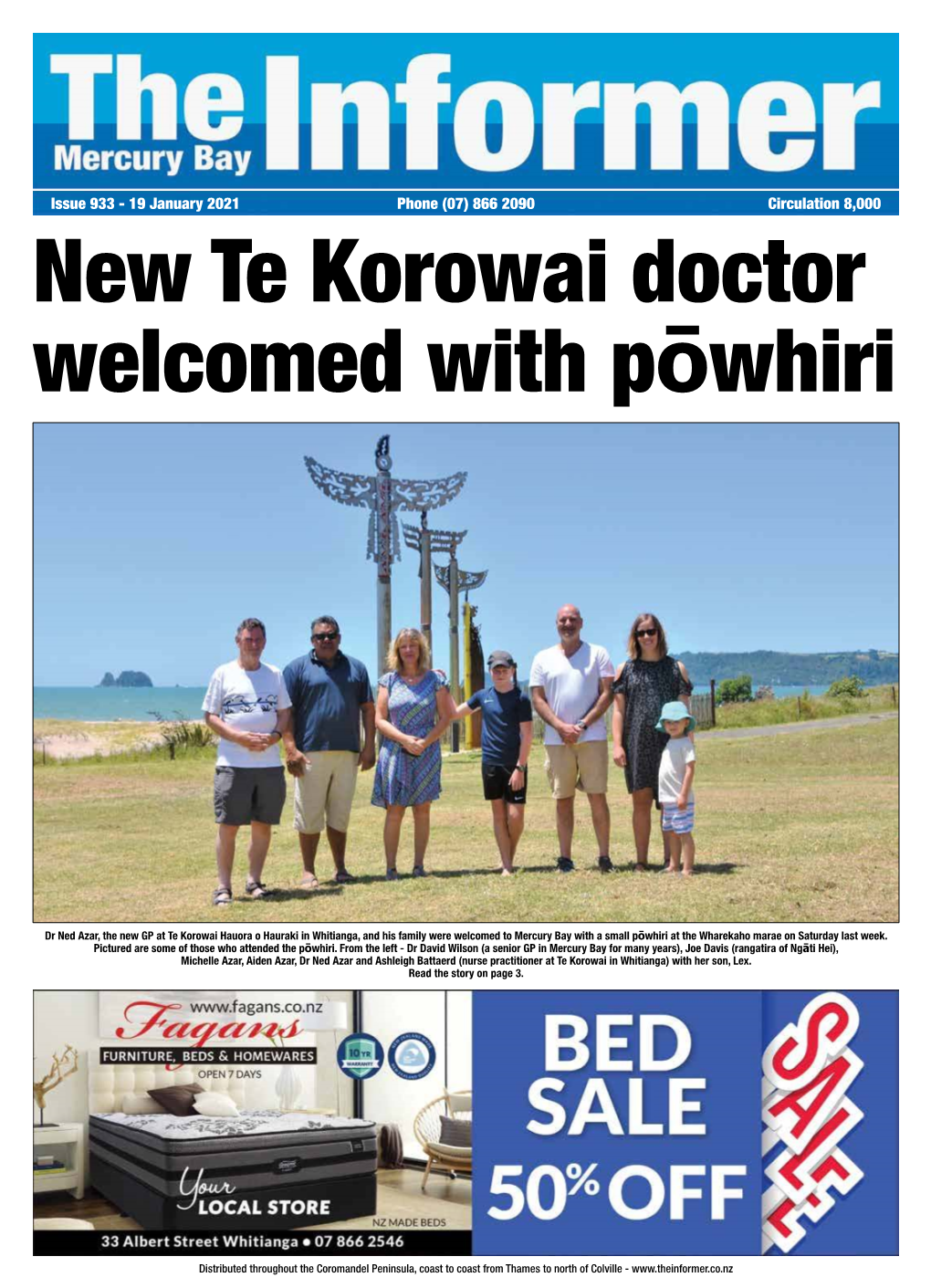 19 January 2021 Phone (07) 866 2090 Circulation 8,000 New Te Korowai Doctor Welcomed with Pōwhiri