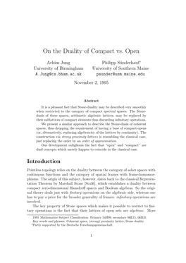 On the Duality of Compact Vs. Open