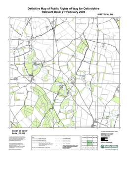 Definitive Map of Public Rights of Way for Oxfordshire Relevant Date: 21St February 2006 Colour SHEET SP 42 SW