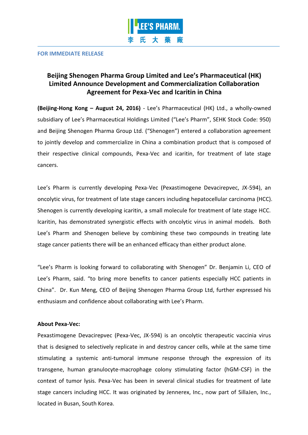 Beijing Shenogen Pharma Group Limited and Lee's Pharmaceutical