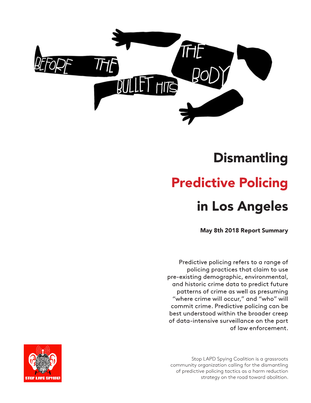 Dismantling Predictive Policing in Los Angeles