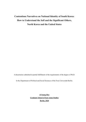Contentious Narratives on National Identity of South Korea: How to Understand the Self and the Significant Others