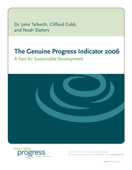 The Genuine Progress Indicator 2006 a Tool for Sustainable Development