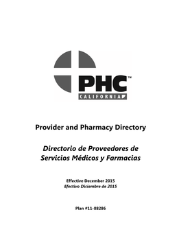 Provider and Pharmacy Directory Directorio De Proveedores De