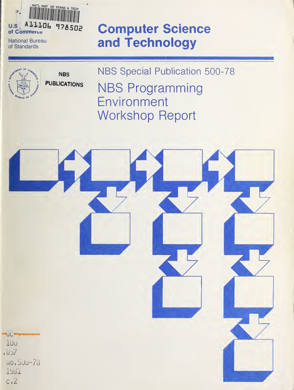 Nbs Programming Environment Workshop Report