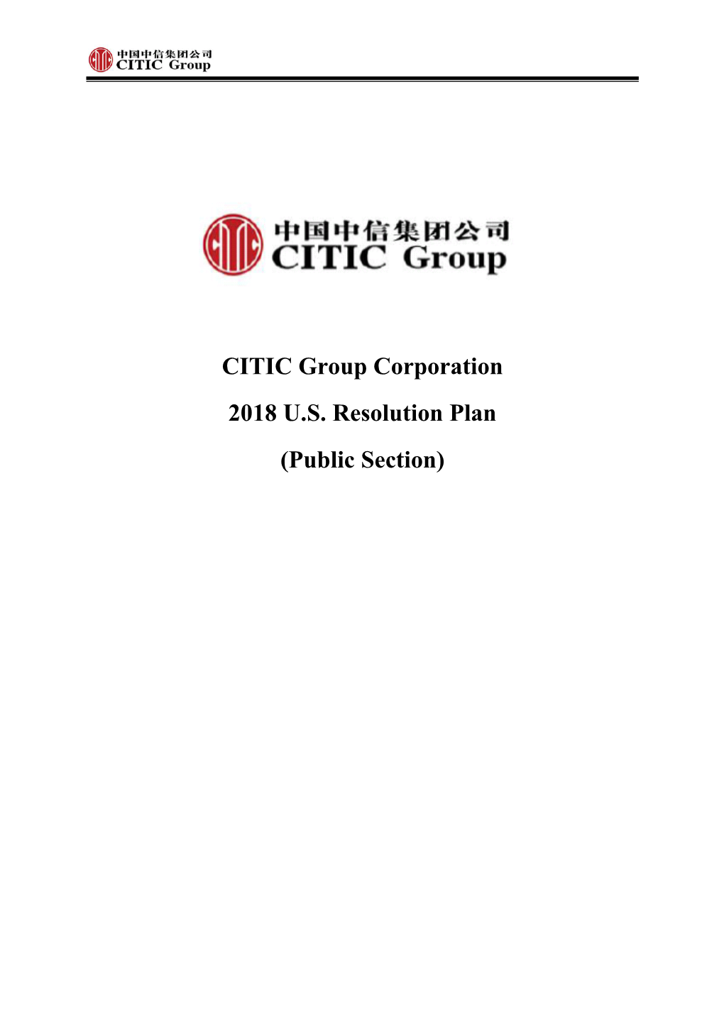 CITIC Group Corporation 2018 U.S. Resolution Plan (Public Section)