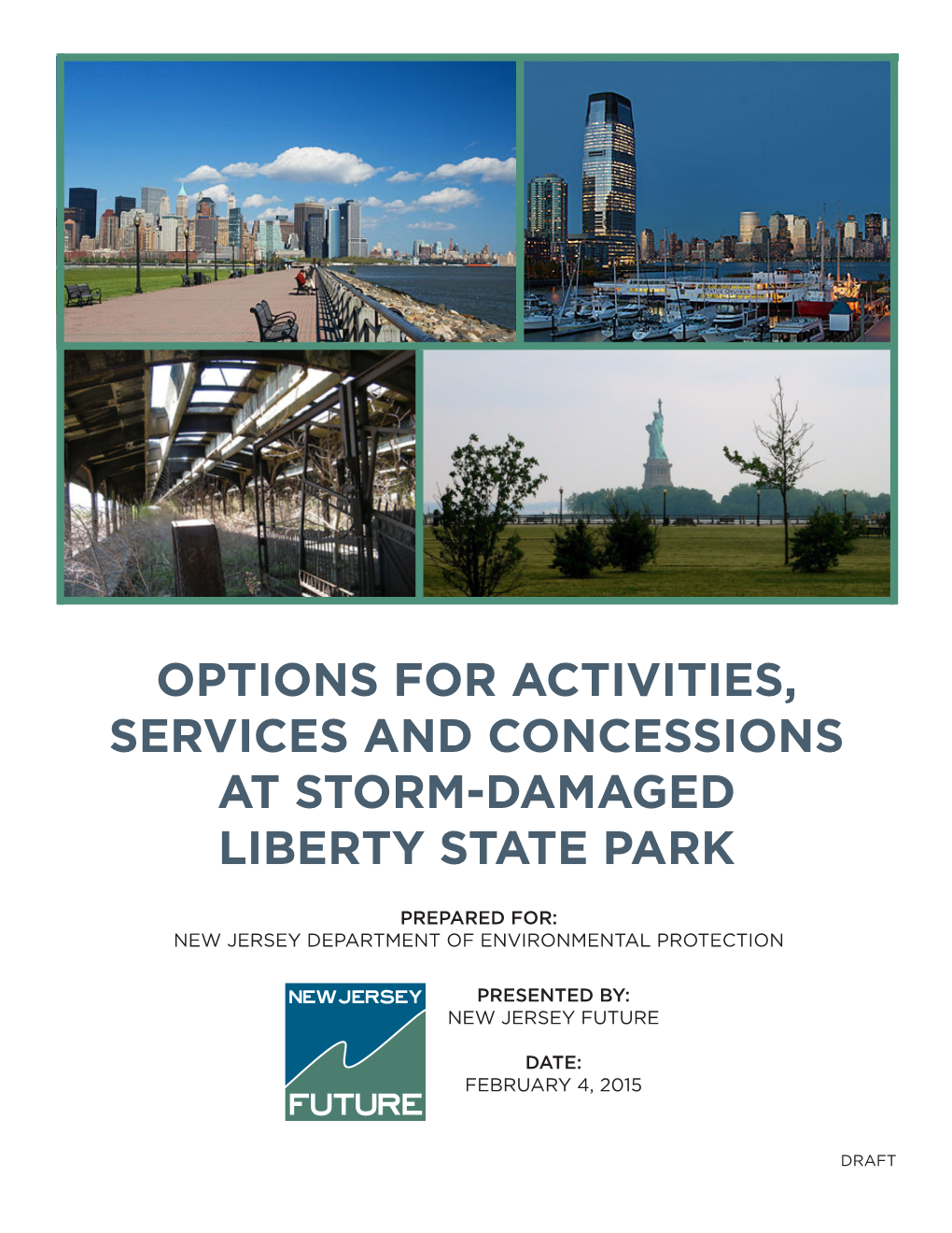 New Jersey Future Report to NJDEP Re Liberty State Park 02-04-15