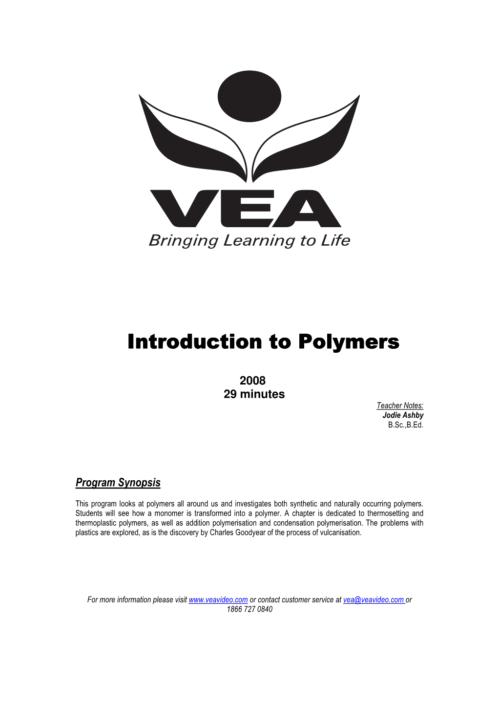 Introduction to Polymers Introduction to Polymers