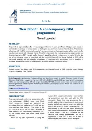 New Blood’: a Contemporary GIM Programme Svein Fuglestad