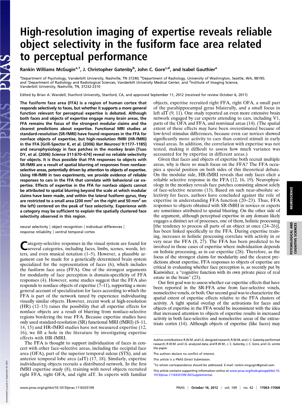 High-Resolution Imaging of Expertise Reveals Reliable Object Selectivity in the Fusiform Face Area Related to Perceptual Performance