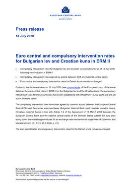 Euro Central and Compulsory Intervention Rates for Bulgarian Lev and Croatian Kuna in ERM II