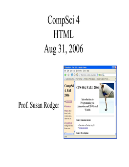 Compsci 4 HTML Aug 31, 2006