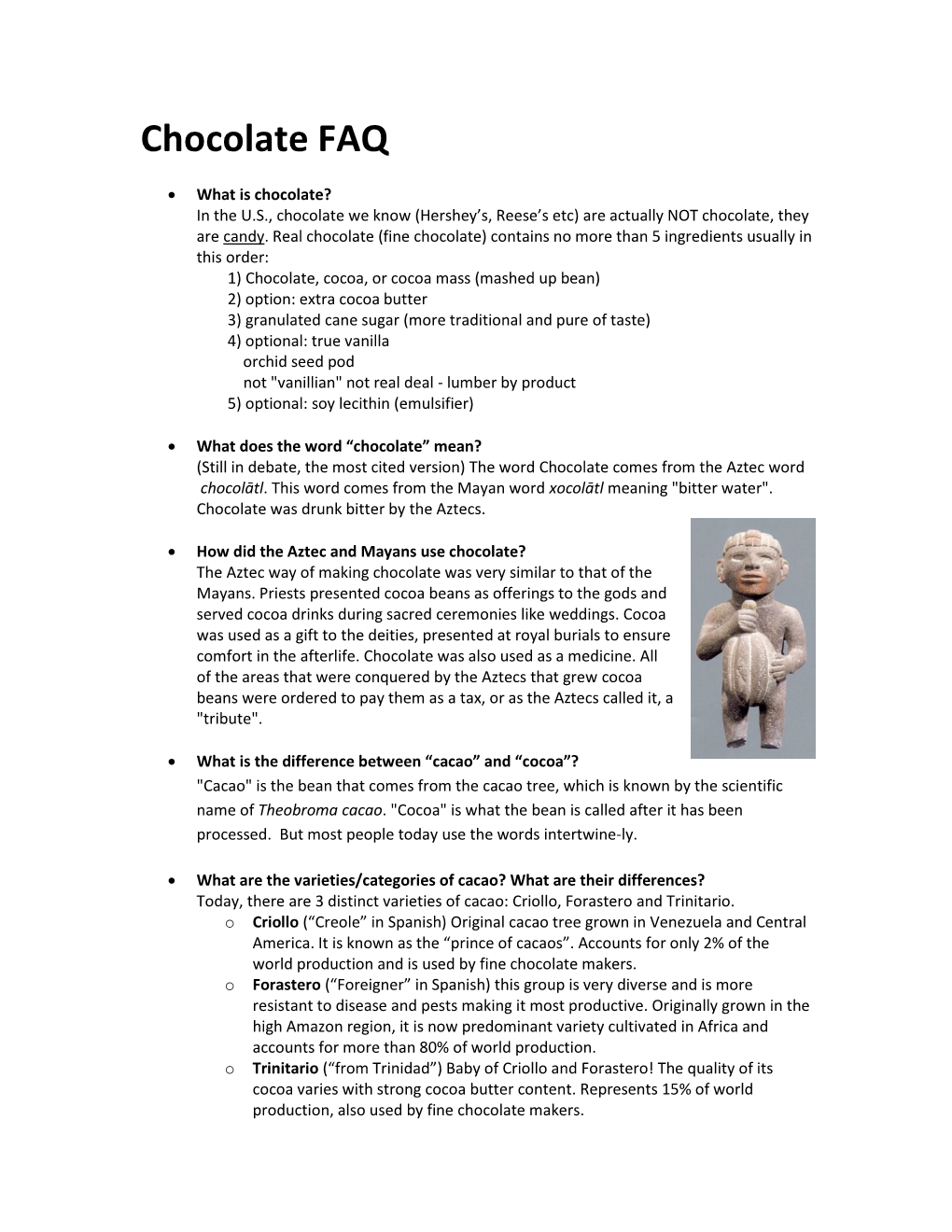 Chocolate FAQ