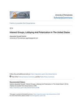 Interest Groups, Lobbying and Polarization in the United States