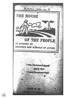 The House of the People: an Account of Mexico's New Schools of Action