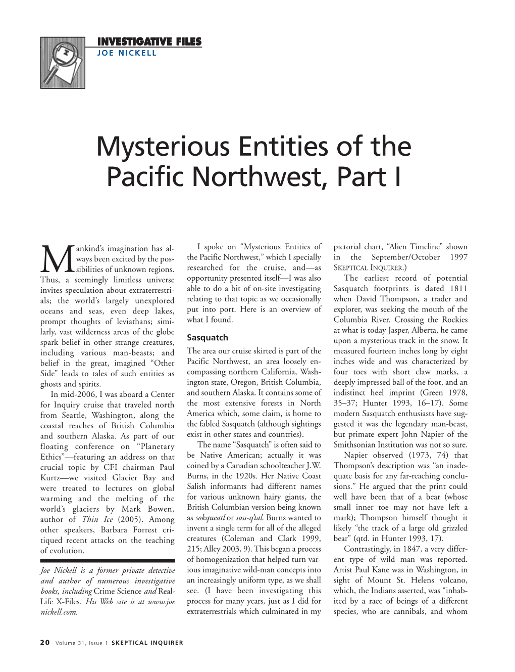 Mysterious Entities of the Pacific Northwest, Part I