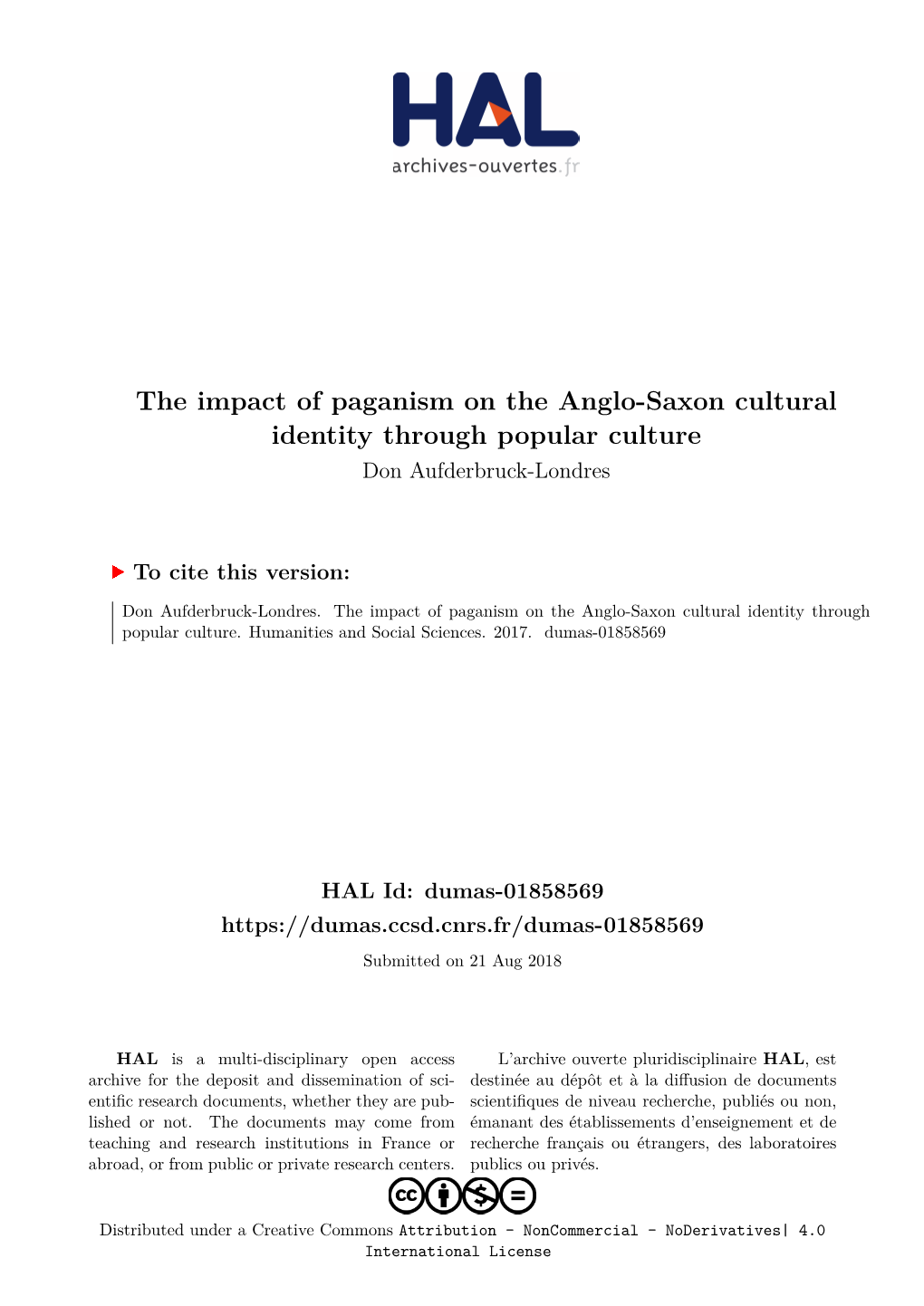 The Impact of Paganism on the Anglo-Saxon Cultural Identity Through Popular Culture Don Aufderbruck-Londres