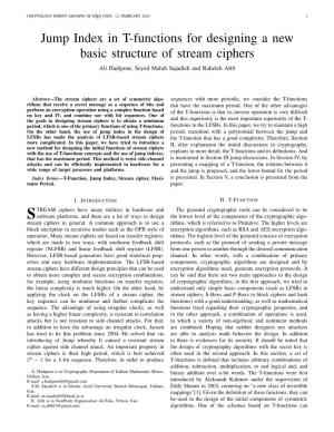 Jump Index in T-Functions for Designing a New Basic Structure of Stream Ciphers Ali Hadipour, Seyed Mahdi Sajadieh and Raheleh Aﬁﬁ