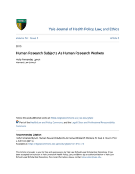 Human Research Subjects As Human Research Workers