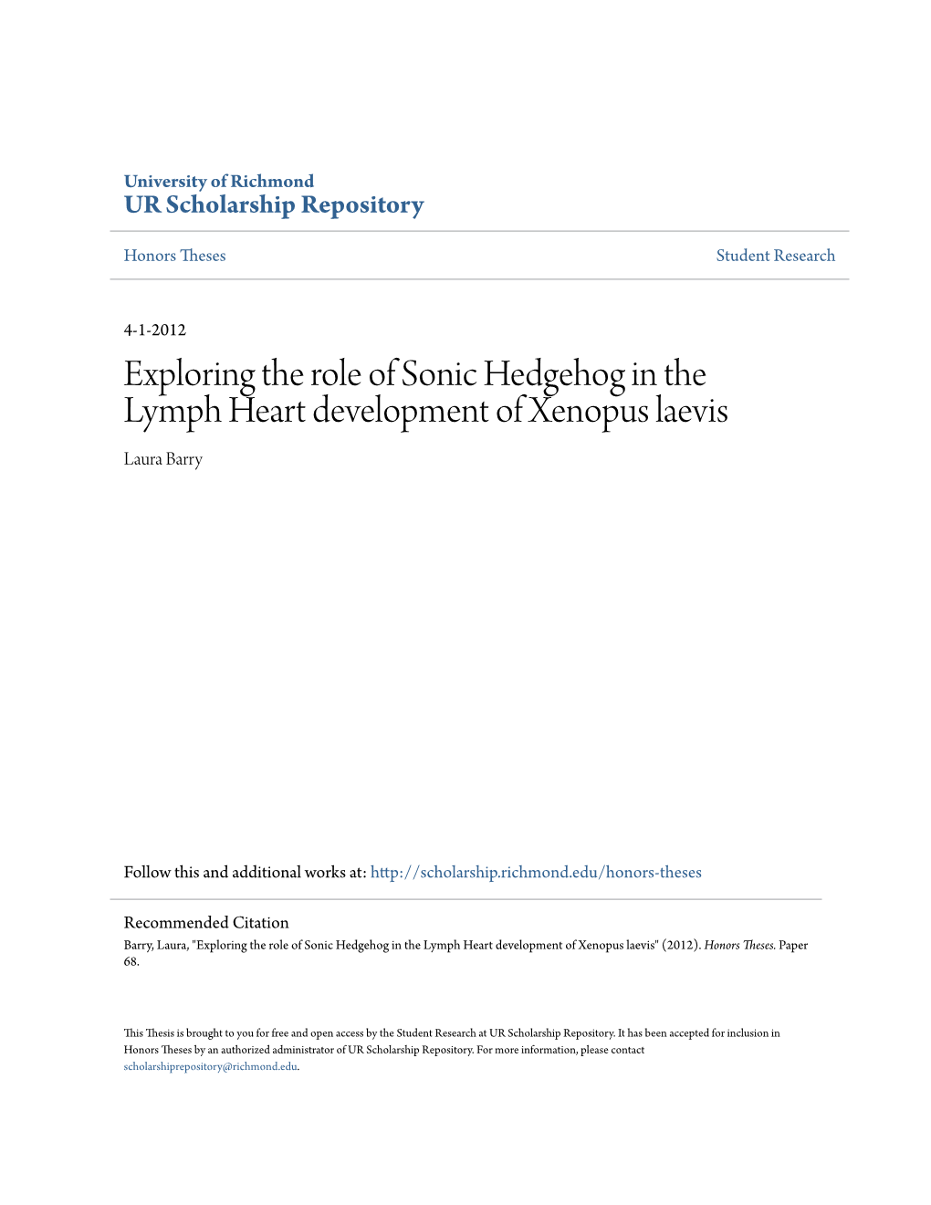 Exploring the Role of Sonic Hedgehog in the Lymph Heart Development of Xenopus Laevis Laura Barry
