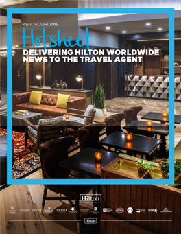 Delivering Hilton Worldwide News to the Travel Agent 2